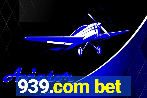 939.com bet